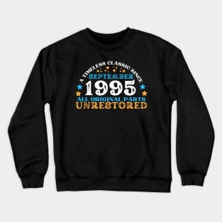 A timeless classic since September 1995. All original part, unrestored Crewneck Sweatshirt